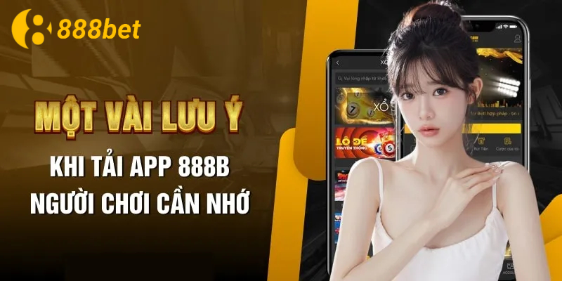 Tải app cần chú ý điều gì?